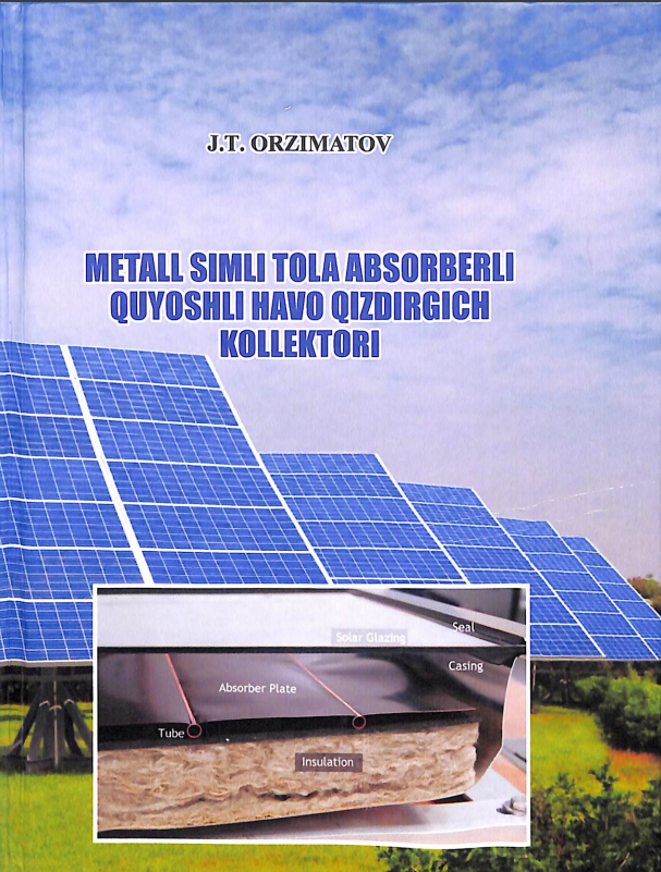 Metall simli tola absorberli quyoshli havo qizdirgich kollektori