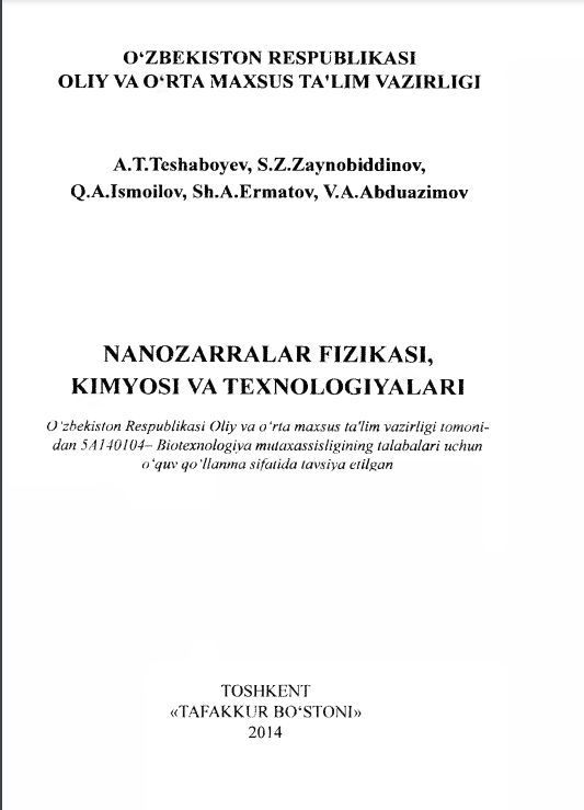 Nanozarralar fizikasi, kimyosi va texnologiyalari