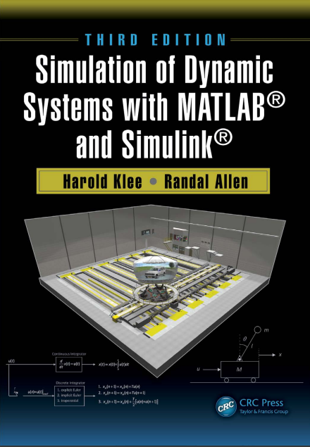 Simulation of Dynamic Systems with MATLAB and Simulink