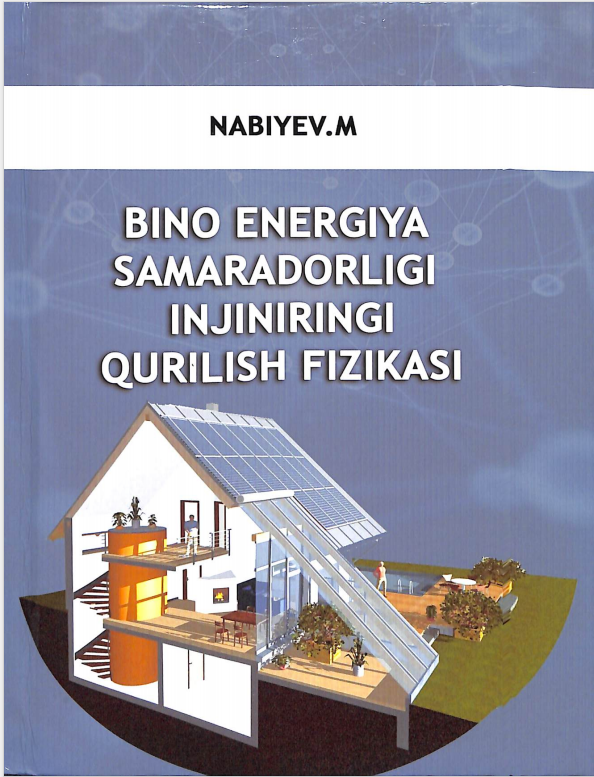 Bino energiya samaradorligi injiniringi qurilish fizikasi