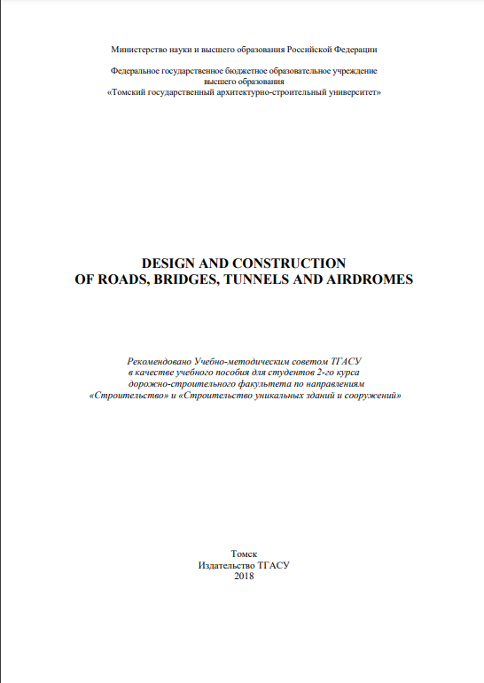 Design and construction of roads, bridges, tunnels and airdromes