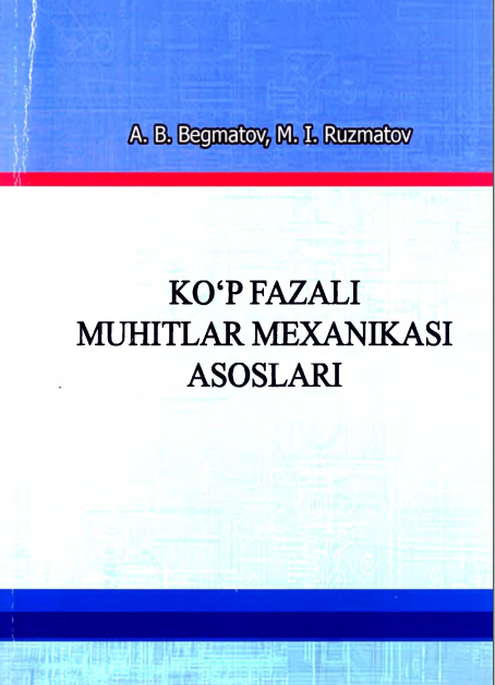 Ko'p fazali muhitlar mexanikasi asoslari