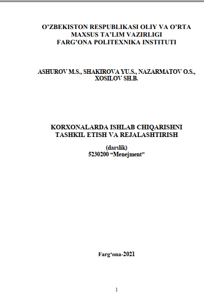Korxonalarda ishlab chiqarishni tashkil etish va rejalashtirish