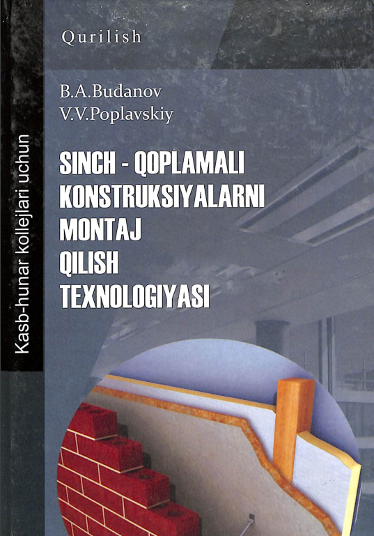 Sinch-qoplamali konstruksiyalarni montaj qilish texnologiyasi