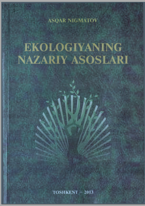 Ekologiyaning nazariy asoslari