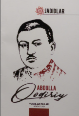 Jadidlar.Abdulla Qodiriy