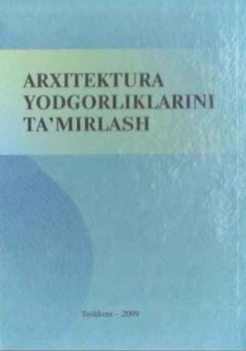 Arxitektura yodgorliklarini ta'mirlash