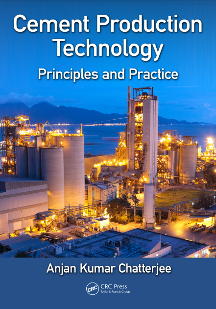 Cement Oroduction Technology:Principles and Practice