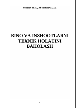 Bino va inshootlarni texnik holatini baholash