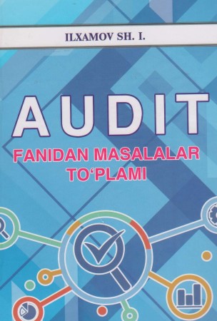 Audit fanidan masalalar to'plami