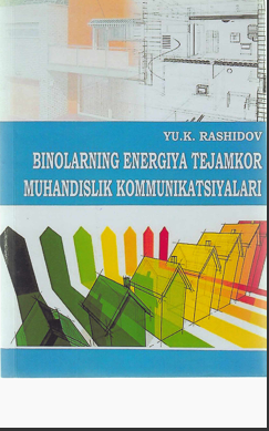 Binolarning energiya tejamkor muxandislik kommunikatsiyalari