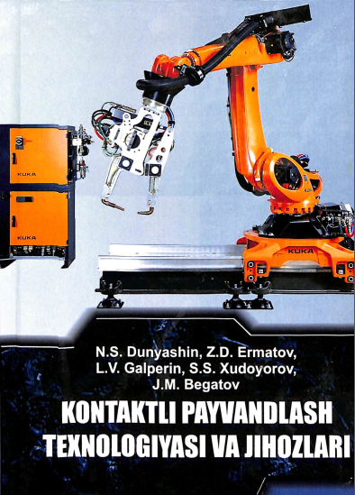 Kontaktli payvandlash texnologiyasi va jihozlari