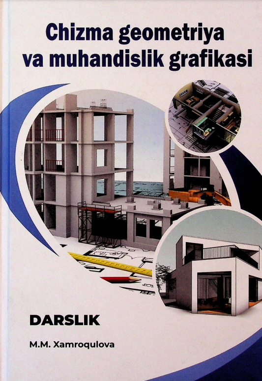 Chizma geometriya va muhandislik grafikasi