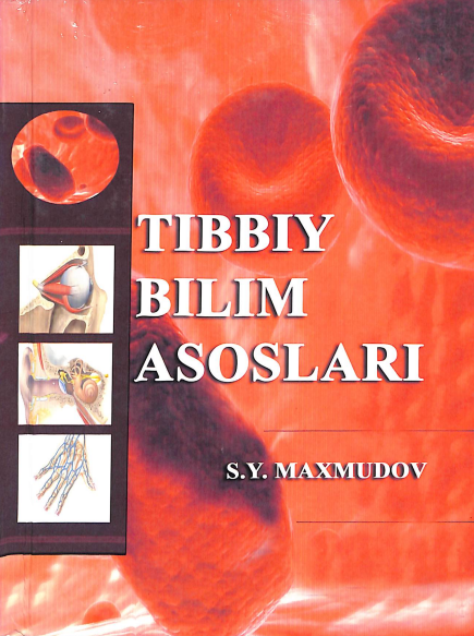 Tibbiy bilim asoslari