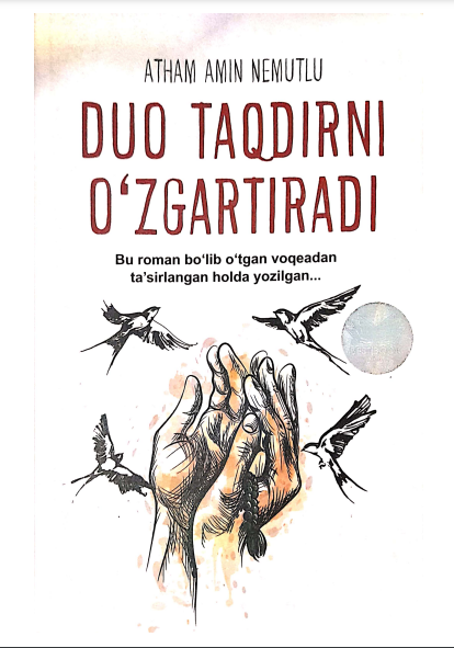 Duo taqdirni o`zgartiradi