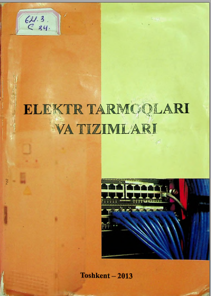 Elektr tarmoqlari va tizimlari