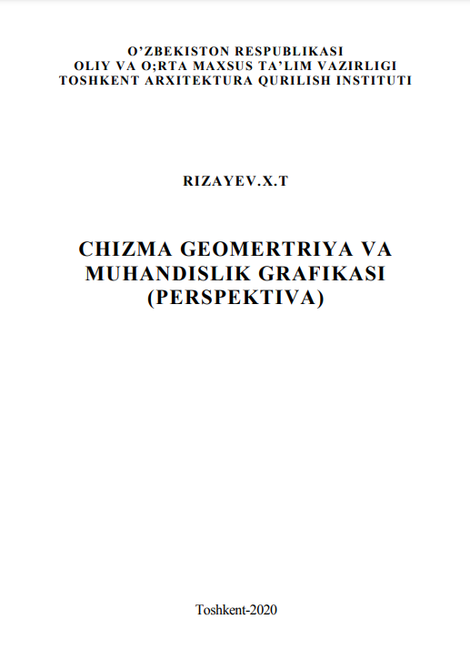Chizma geomertriya va muhandislik grafikasi (Perspektiva).