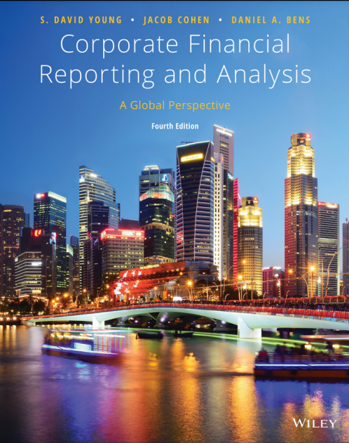 Corporate Financial Reporting and Analysis:A global perspective