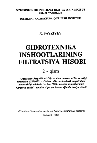 Gidrotexnika inshootlarining filtratsiya hisobi