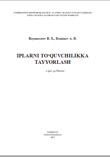 Iplarni to'quvchilikka tayorlash
