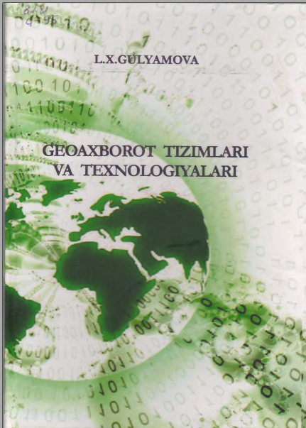 Geoaxbarot tizimlari va texnalogiyalari