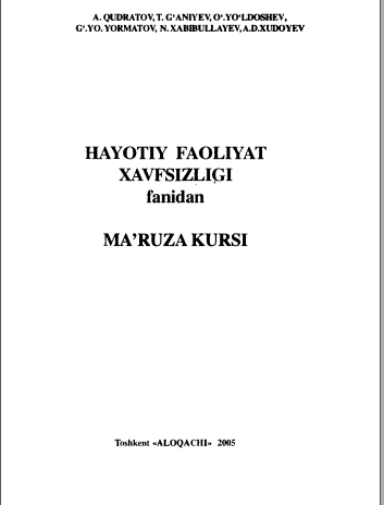 Hayotiy faoliyat xavfsizligi fanidan ma'ruza matni
