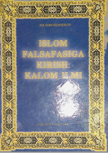 Islom falsafasiga kirish:kalom ilmi