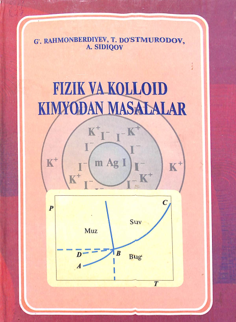 Fizik va kolloid kimyodan masalalar