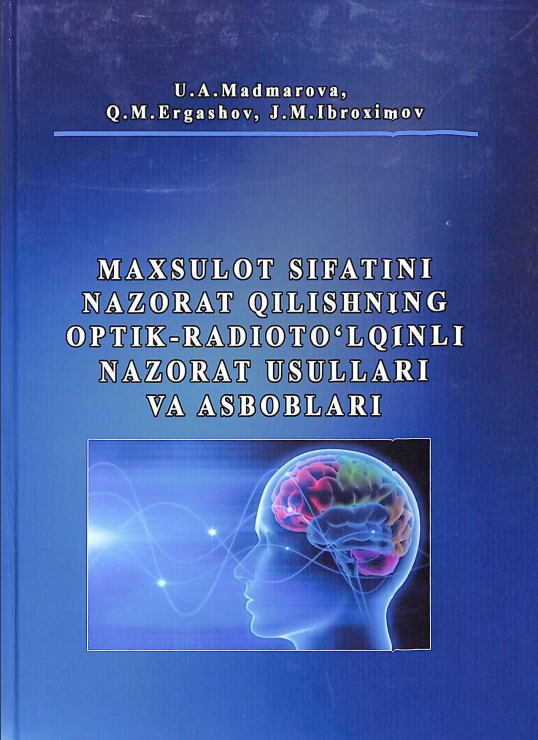 Maxsulot sifatini nazorat qilishning optik-radioto'lqinli nazorat usullari va asboblari