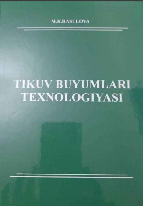 Tikuv buyumlari texnologiyasi
