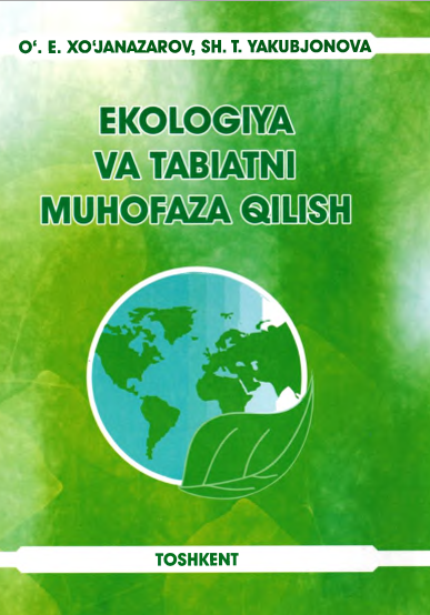 Ekologiya va tabiatni muhofaza qilish