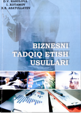 Biznesni  tadqiq  etish usullari