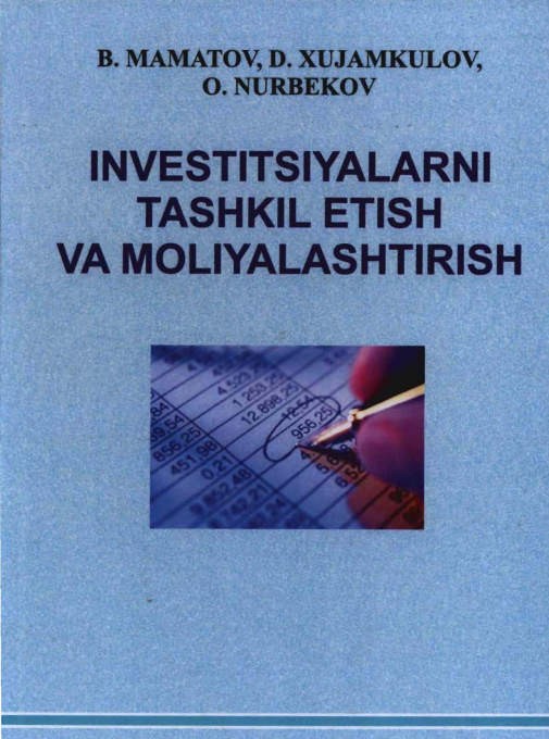 Investitsiyalarni tashkil etish va moliyalashtirish