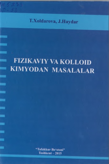 Fizikaviy va kolloid kimyodan masalalar 