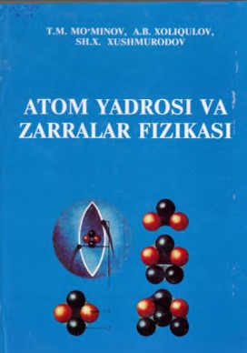 Atom yadrosi va zarralar fizikasi
