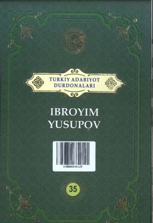 Turkiy adabiyot durdonalari: Ibroyim Yusupov