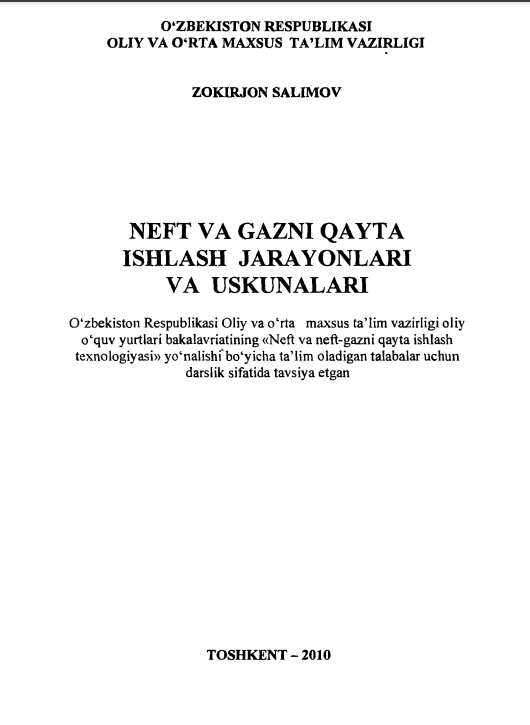 Neft va gazni qayta ishlash jarayonlari va uskunalari
