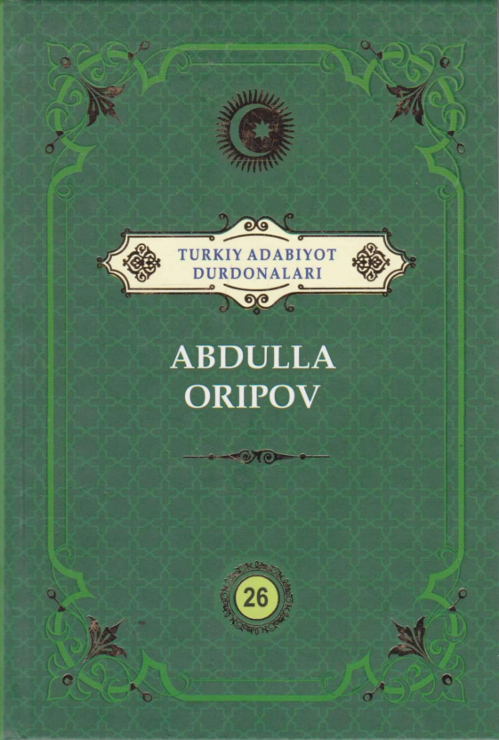 Turkiy adabiyot durdonalari: Abdulla Oripov