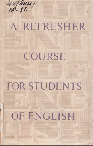 A Refresher course for students of english