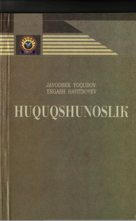 Huquqshunoslik fani bo'yicha oliy o'quv yurtlarining noyuridik fakultetlari uchun o'quv dastur