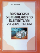 Boshqarish sistemalarining elementlari va qurilmalari