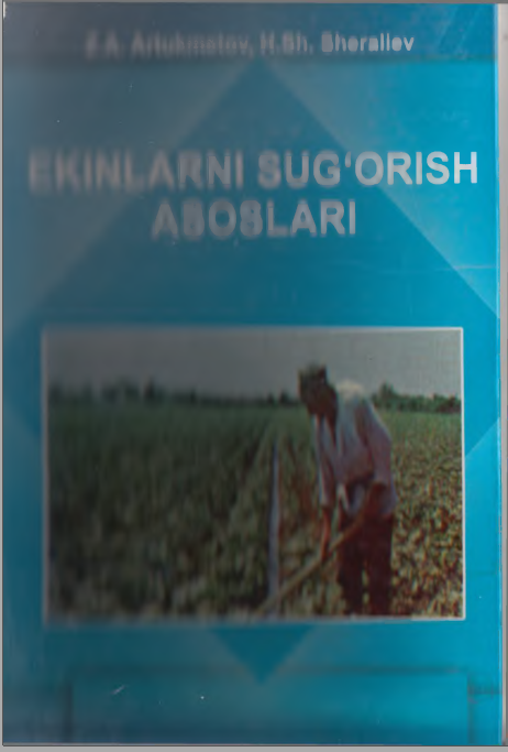 Ekinlarni sug'orish asoslari