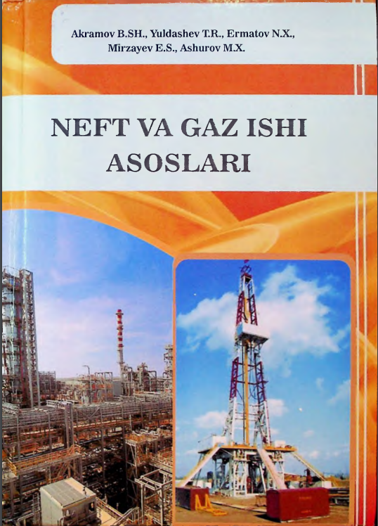 Neft va gaz ishi asoslari.