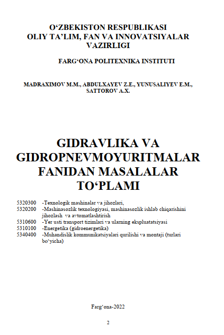 Gidravlika va gidropnevmoyuritmalar fanidan masalalar to'plami