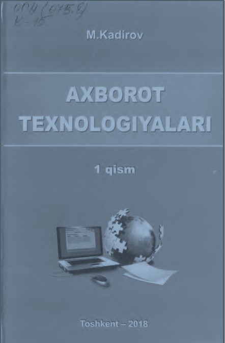 Axborot texnologiyalari 1qism