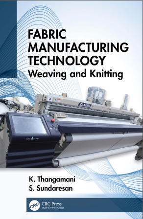 Fabric manufacturing technology:Weaving and Knitting