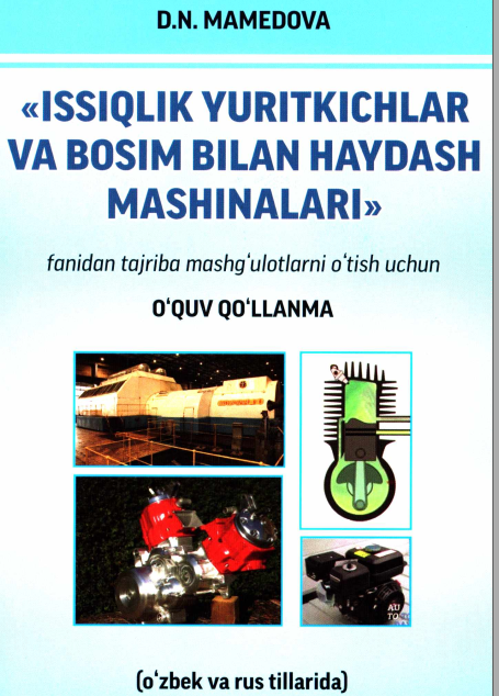 Issiqlik yuritkichlar va bosim bilan haydash mashinalar