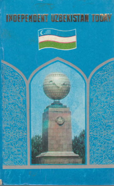 Independent Uzbekistan Today