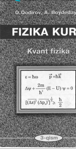 Fizika kursi. 3-qism. Kvant fizikasi