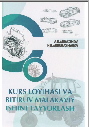 Kurs loyihasi va bitiruv malakaviy ishini tayyorlash
